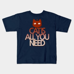 CAT IS ALL YOU NEED by Sunnie Meowtlu Kids T-Shirt